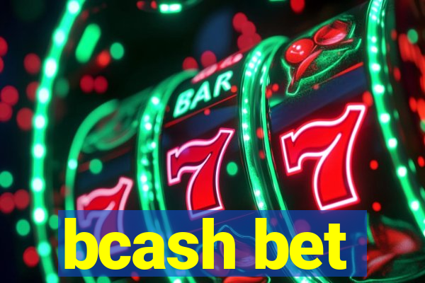 bcash bet